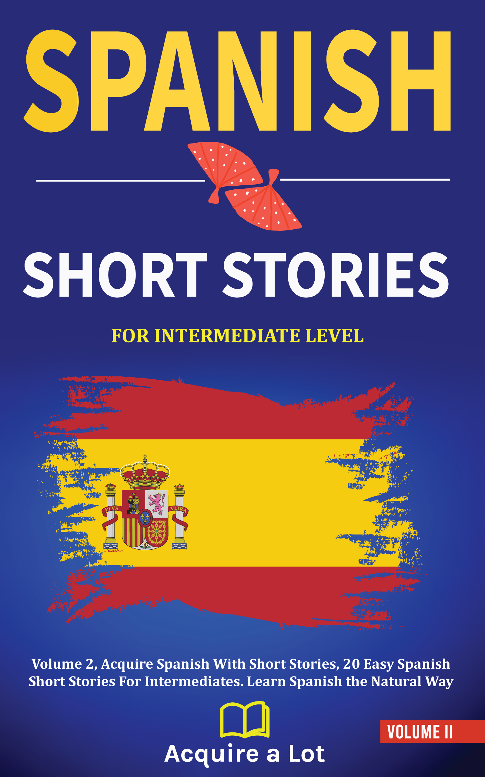 Spanish Short Stories For Intermediate