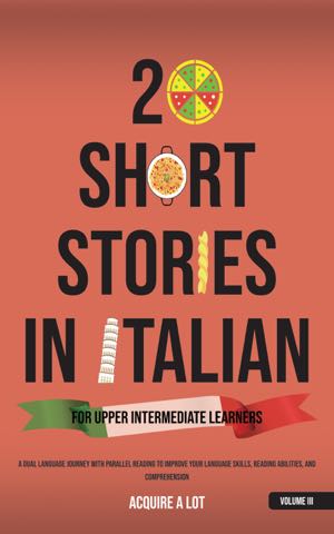 20 Short Stories in Italian for Upper Intermediate Learners cover