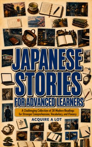 Japanese Stories for Advanced Learners cover